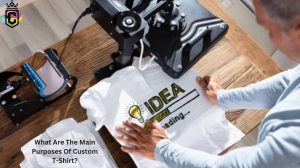 What Are The Main Purposes Of Custom T-Shirt?